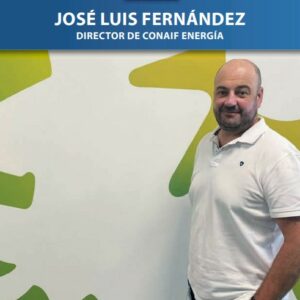 Entrevista a José Luis Fernández, director de Conaif Energía