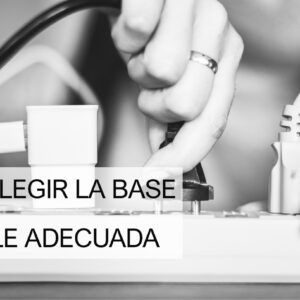 Cómo elegir la base múltiple adecuada